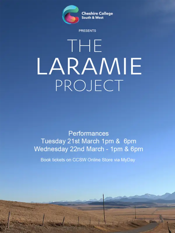 The Laramie Project Wednesday 22nd March 2023 1pm