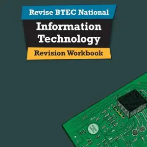 Pearson Revise BTEC National Information Technology Units 1 and 2 Revision Workbook - for 2025 exams: REVISION WORKBOOK