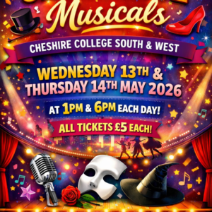 Show-Case Musicals - Ellesmere Port Campus - 13th May 1pm